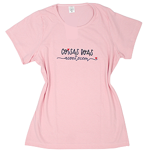 T-Shirt verão Feminina Adulta camiseta Rosa bebê Coisas Boas