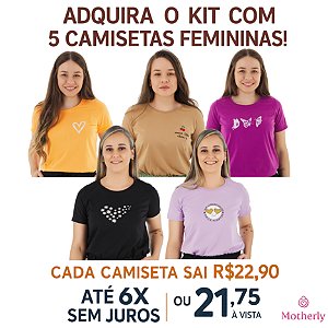 KIT 5 CAMISETAS FEMININA TAMANHOS P AO G3 – Apenas R$22,90 cada