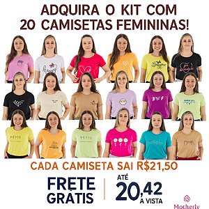 KIT 20 CAMISETAS FEMININA TAMANHOS P AO G3 – Apenas R$21,50 cada