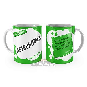 Caneca Astronomia Curso Eu escolhi Verde