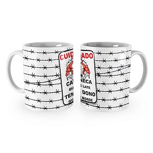 Caneca Que Late Tem Dono Que Morde Cuidado
