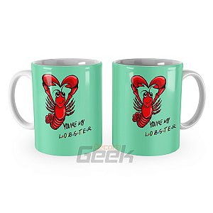 Caneca Friends Youre my Lobster Verde