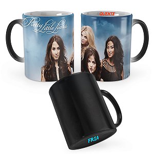 Caneca Mágica Pretty Little Liars Mod 2