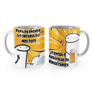 Caneca Flork Não Encha o Saco Encha Minha Caneca