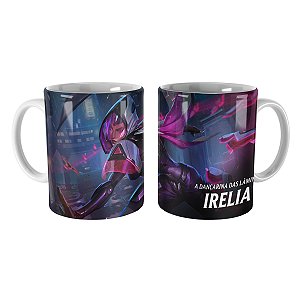 Caneca PROJETO: Irelia League of Legends Lol