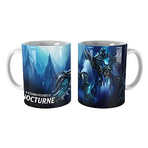 Caneca Nocturne Terror Congelante League of Legends Lol