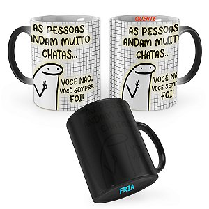 Caneca Mágica Flork As pessoas Andam Muito Chatas