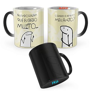 Caneca Mágica Flork Quando Falam que Bebo Muito
