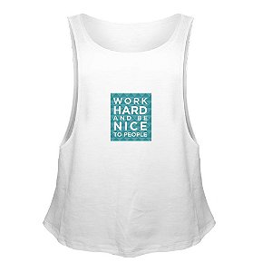 Camiseta Regata Nerderia e Lojaria work hard Branca