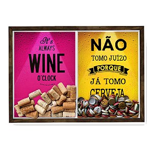 Quadro CAIXA 33x43 cm Porta Rolha Vinho E Tampinha Cerveja (2 Em 1) - Com LED Nerderia e Lojaria wine oclock e juizo mad