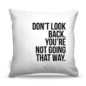 Almofada 45 x 45cm  Nerderia e Lojaria dont look back colorido