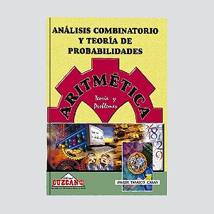 ARITMÉTICA - CUZCANO/TEMAS SELECTOS - ANÁLISE COMBINATÓRIA E TEORIA DE PROBABILIDADES
