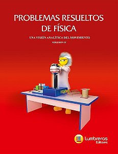 FÍSICA - LUMBRERAS/RESUELTOS - PROBLEMAS RESOLVIDOS DE FÍSICA II 