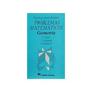 GEOMETRIA - MIR/PRÁCTICAS PARA RESOLVER PROBLEMAS DE MATEMÁTICA