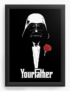 Quadro Decorativo A4 (33X24) Your Father