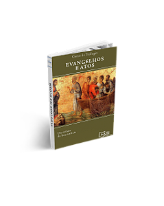 EVANGELHOS E ATOS