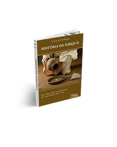 HISTÓRIA DA IGREJA 2