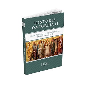 HISTÓRIA DA IGREJA 2