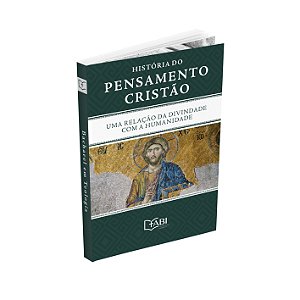 HISTÓRIA DO PENSAMENTO CRISTÃO