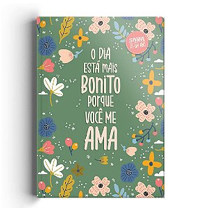 LIVRO O DIA ESTA MAIS BONITO PORQUE VOCE ME AMA