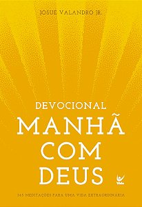 DEVOCIONAL - MANHA COM DEUS
