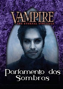 VtES: Parlamento das Sombras