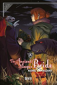 The Ancient Magus Bride – Vol. 6