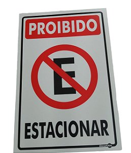 Placa Proibido Estacionar  PS-01 20x30 - Encartale