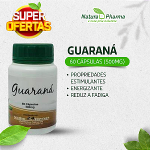 GUARANÁ  - 60 CÁPSULAS (500 mg)