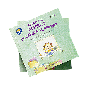 Onde estão as frutas da Carmen Miranda?