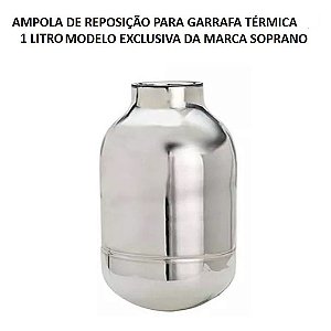 Ampola Reposição Garrafa Térmica 1 Litro Exclusiva Inox - Soprano