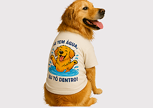 CAMISETA PET VERÃO SE TEM AGUA TÕ DENTRO II BRANCA GOLDEN RETRIVIER