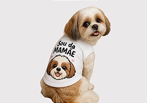 CAMISETA PET VERÃO SOU DA MAMÃE BRANCA PERSONALIZADA COM RAÇA DO SEU PET