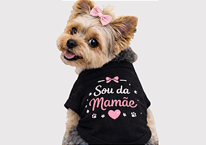CAMISETA PET VERÃO PERSONALIZADA PRETA SOU DA MAMÃE