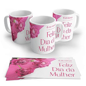 Caneca Personalizada Dia Da Mulher