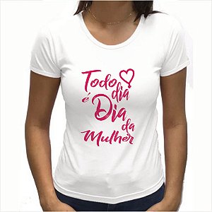 Camiseta Personalizada Dia Da Mulher