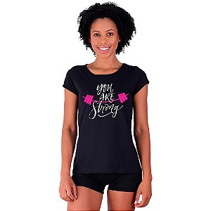 Camiseta Babylook Feminina MXD Conceito You Are Strong