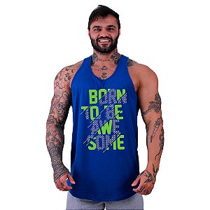 Regata Longline Masculina MXD Conceito Born To Be Awesome