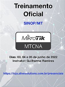 Certificação oficial MikroTik MTCNA - Presencial - Sinop/MT