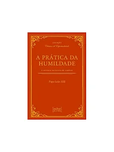 A PRÁTICA DA HUMILDADE