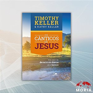 Devocional - Os Cânticos de Jesus