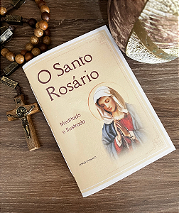 Livro: O Santo Rosário Meditado e Ilustrado