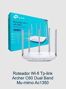 Roteador Wi-fi Tp-link Archer C60 Dual Band Mu-mimo Ac1350