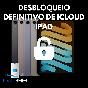 IPAD - DESBLOQUEIO DEFINITIVO DE ICLOUD