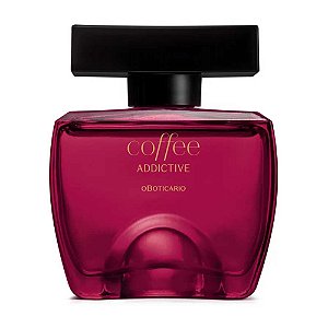 COLÔNIA COFFEE ADDICTIVE 100ML OBOTICÁRIO