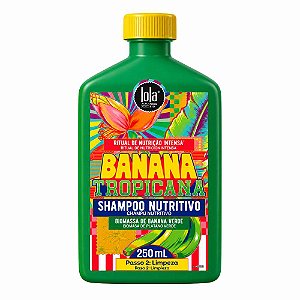 SHAMPOO NUTRITIVO BANANA TROPICANA 250ML LOLA