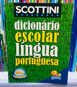 Dicionário Escolar Portugues - Scottini