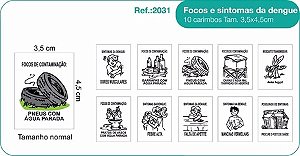 Carimbos Focos e Sintomas da Dengue c/10 un.