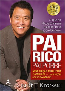 Pai rico pai pobre - Robert T. Kiyosaki