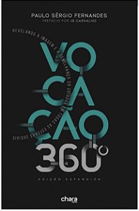Vocação 360º - Paulo Sérgio Fernandes